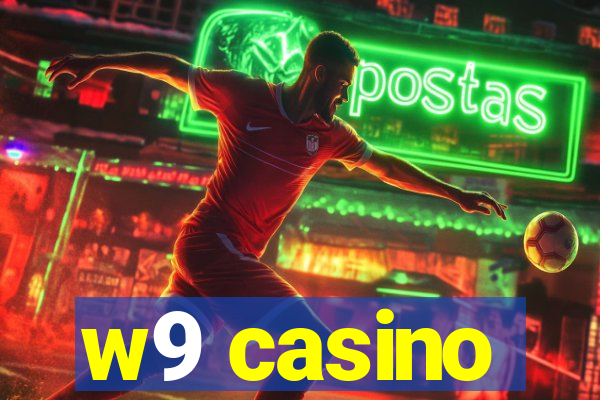 w9 casino